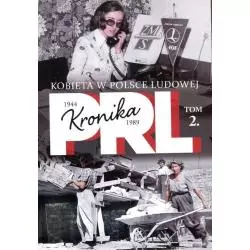 KOBIETA W POLSCE LUDOWEJ 2 Iwona Kienzler - Edipresse Polska