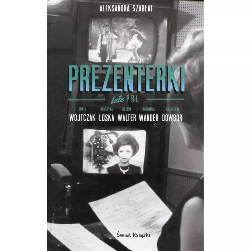 PREZENTERKI Aleksandra Szarłat - Świat Książki