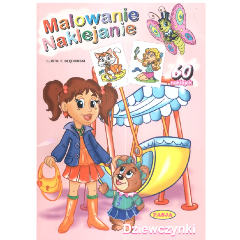 DZIEWCZYNKI. MALOWANIE NAKLEJANIE - Pasja