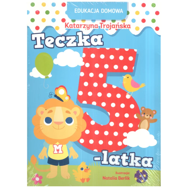 TECZKA 5-LATKA. EDUKACJA DOMOWA - Olesiejuk