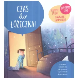 CZAS DO ŁÓŻECZKA! Alberto Pellali, Barbara Tamborini - Olesiejuk