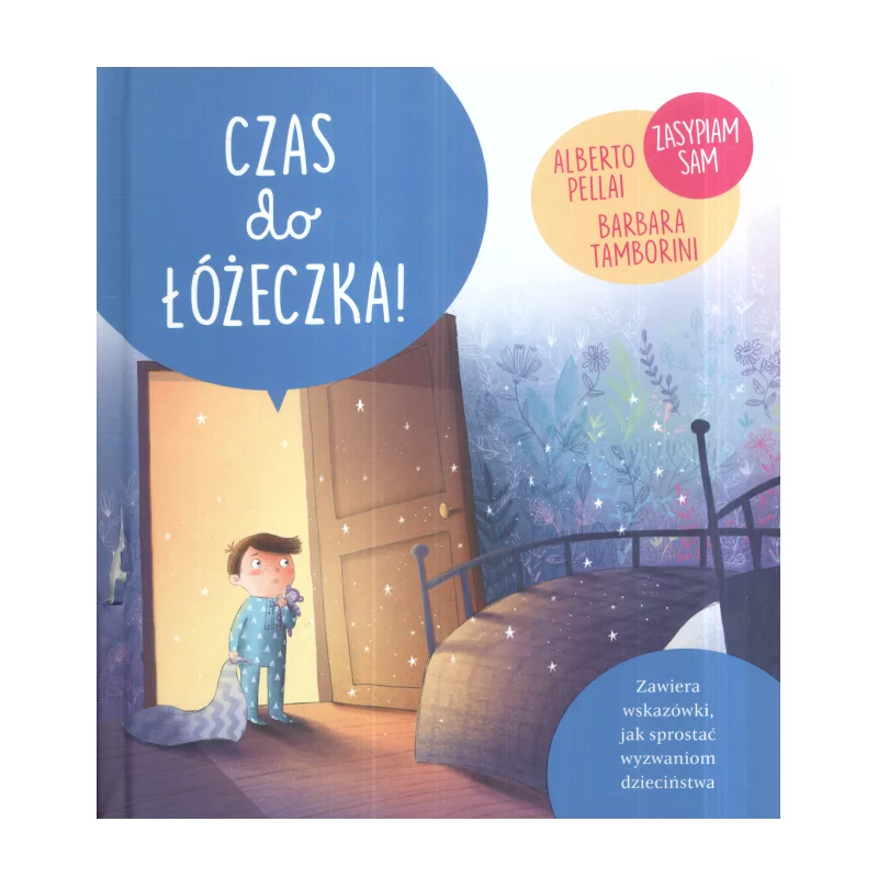 CZAS DO ŁÓŻECZKA! Alberto Pellali, Barbara Tamborini - Olesiejuk