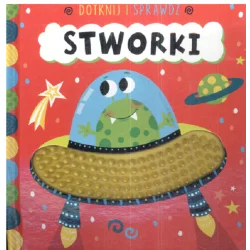 DOTKNIJ I SPRAWDŹ STWORKI 1+ - Olesiejuk