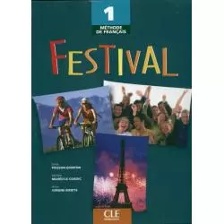 FESTIVAL 1 LIVRE DE LELEVE JĘZYK FRANCUSKI PODRĘCZNIK - Cle International