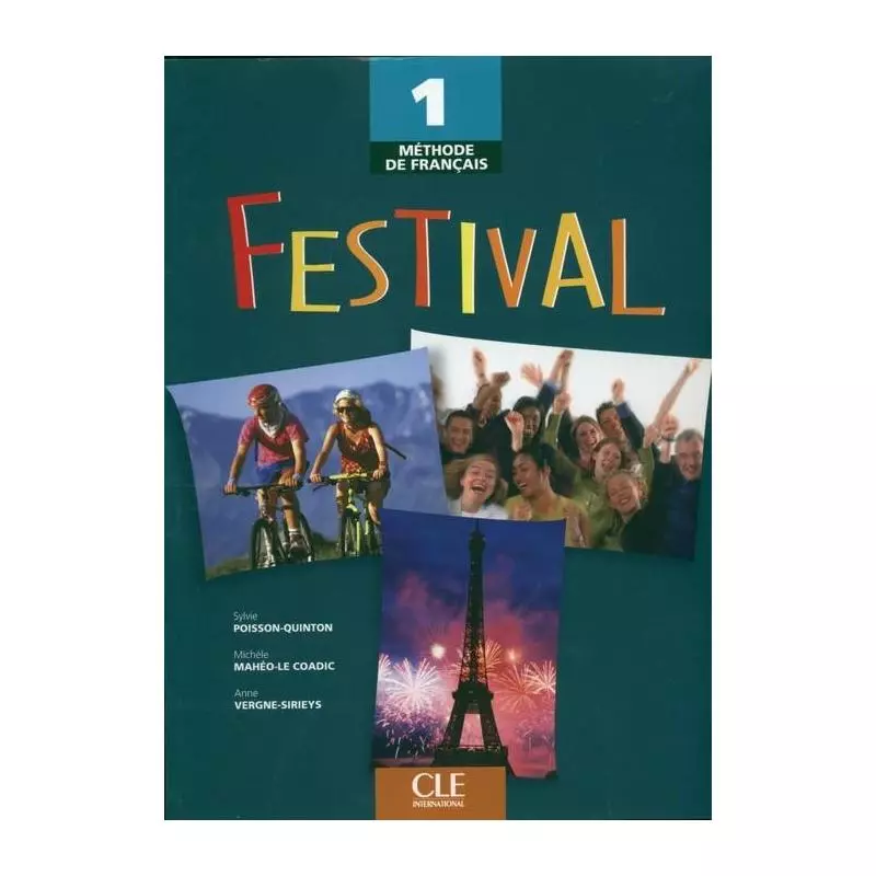 FESTIVAL 1 LIVRE DE LELEVE JĘZYK FRANCUSKI PODRĘCZNIK - Cle International