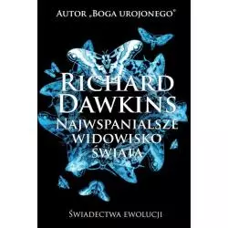 NAJWSPANIALSZE WIDOWISKO ŚWIATA Richard Dawkins - Cis