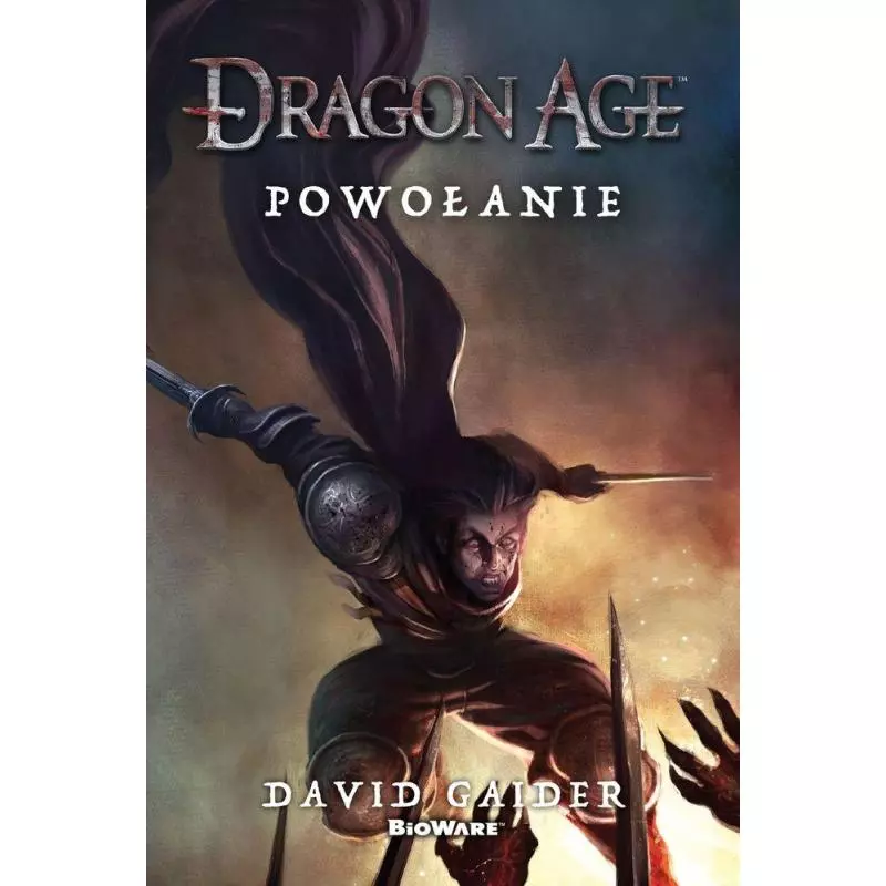 POWOŁANIE DRAGON AGE 2 David Gaider - Insignis