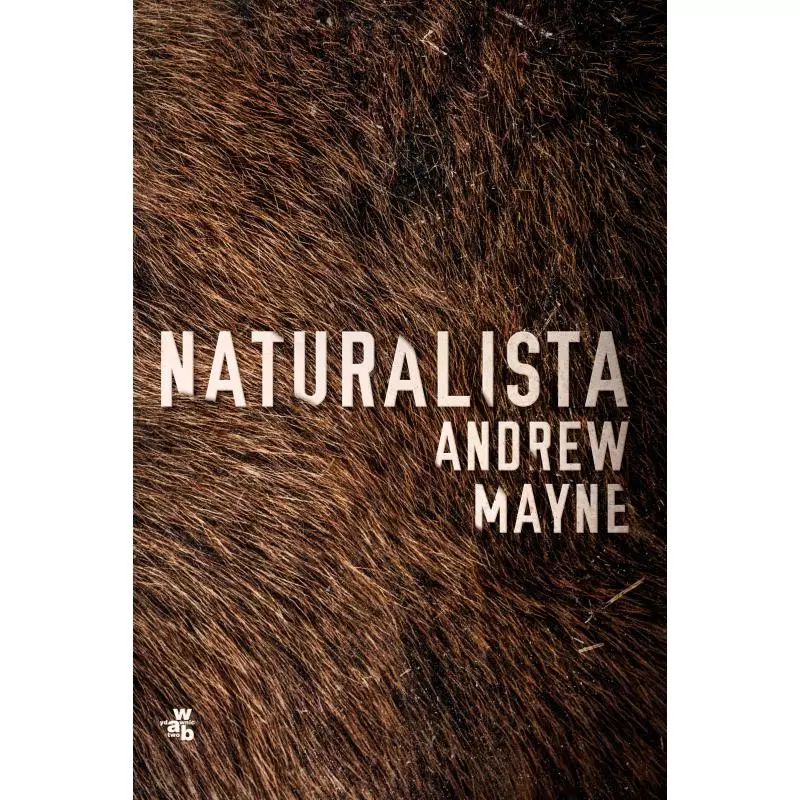 NATURALISTA Andrew Mayne - WAB