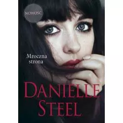 MROCZNA STRONA Danielle Steel - Między Słowami