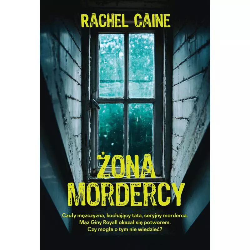 ŻONA MORDERCY Rachel Cain - Filia