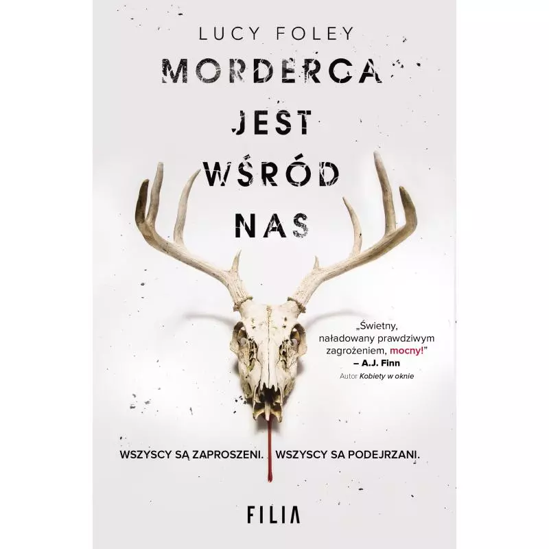 MORDERCA JEST WŚRÓD NAS Lucy Foley - Filia