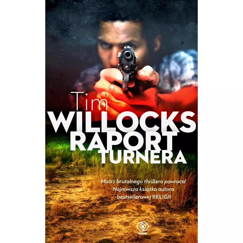 RAPORT TURNERA Tim Willocks - Rebis