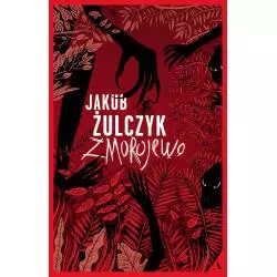 ZMOROJEWO Jakub Żulczyk - Agora