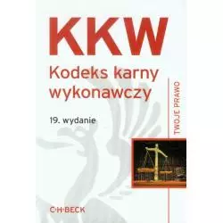 KODEKS KARNY WYKONAWCZY - C.H. Beck