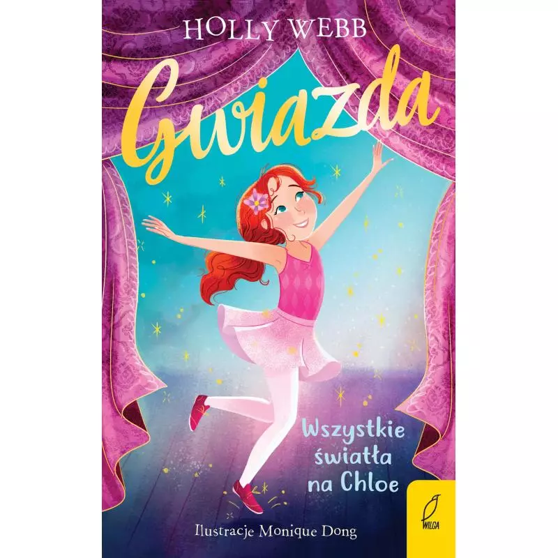 WSZYSTKIE ŚWIATŁA NA CHLOE. GWIAZDA 1 Holly Webb - Wilga