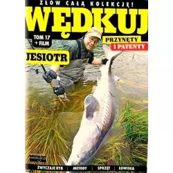 JESIOTR WĘDKUJ 17 PRZYNĘTY...