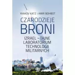 CZARODZIEJE BRONI Yaakov Katz - Rebis