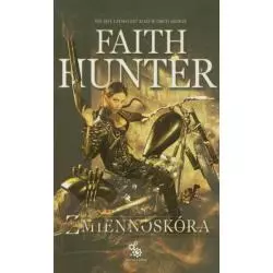 ZMIENNOSKÓRA Faith Hunter - Fabryka Słów