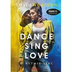 W RYTMIE SERC DANCE SING LOVE Layla Wheldon - Editio