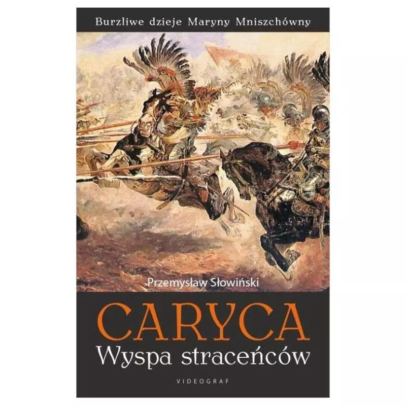 CARYCA WYSPA STRACEŃCÓW Przemysław Słowiński - Videograf