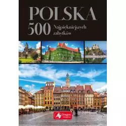 POLSKA 500 NAJPIĘKNIEJSZYCH ZABYTKÓW Ewa Ressel - Dragon