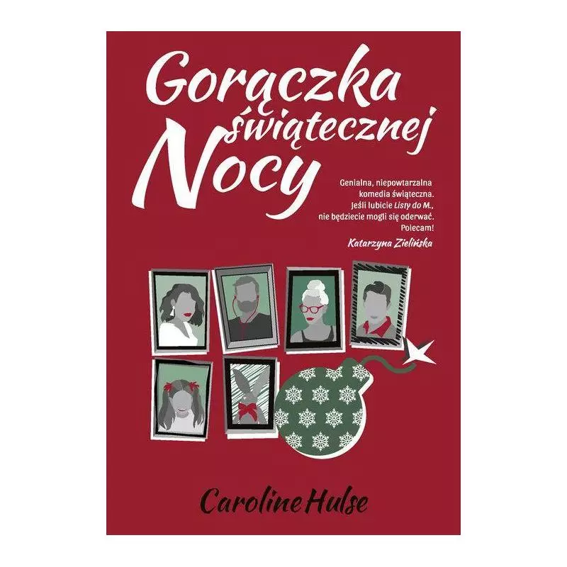 GORĄCZKA ŚWIĄTECZNEJ NOCY Caroline Hulse - Znak