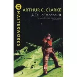 A FALL OF MOONDUST Arthur Clarke - Gollancz