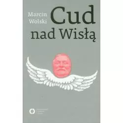 CUD NAD WISŁĄ Marcin Wolski - Czerwone i Czarne