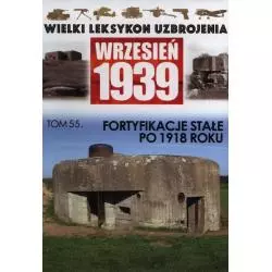 FORTYFIKACJE STAŁE PO 1918 ROKU - Edipresse Polska