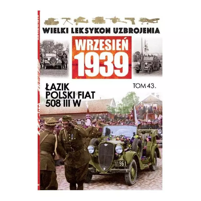 ŁAZIK POLSKI FIAT 508 III W - Edipresse Polska