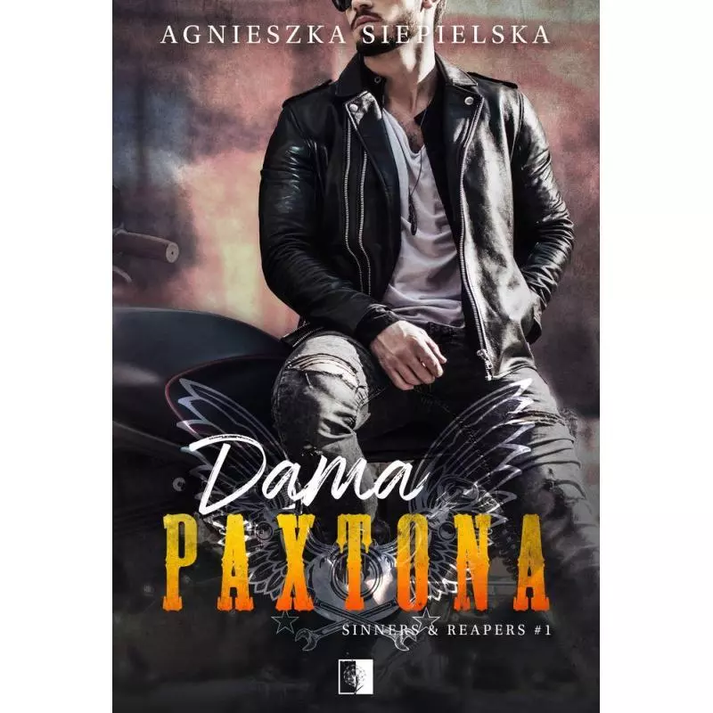 DAMA PAXTONA SINNERS AND REAPERS 1 Agnieszka Siepielska - NieZwykłe