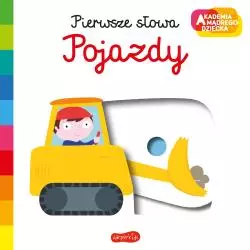 POJAZDY AKADEMIA MĄDREGO DZIECKA PIERWSZE SŁOWA Nathalie Choux - Harperkids