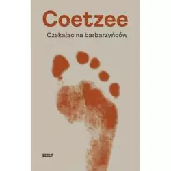 CZEKAJĄC NA BARBARZYŃCÓW Coetzee - Znak