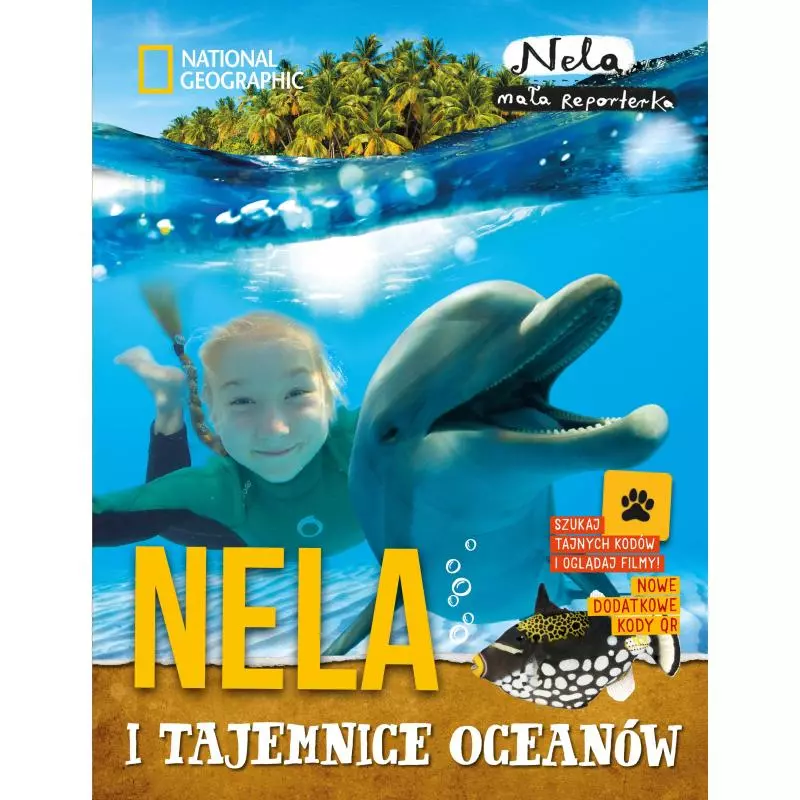 NELA I TAJEMNICE OCEANÓW Nela Mała Reporterka 7+ - Słowne