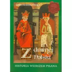 Z DAWNEJ POLSKI HISTORIA WIERSZEM PISANA Anna Świrszczyńska - Bellona