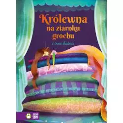 KRÓLEWNA NA ZIARNKU GROCHU I INNE BAŚNIE - Zielona Sowa