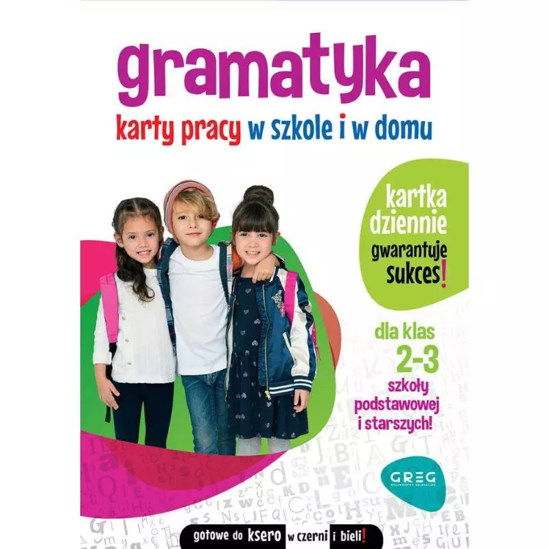 GRAMATYKA. KARTY PRACY W SZKOLE I W DOMU KLASY 2-3 - Greg