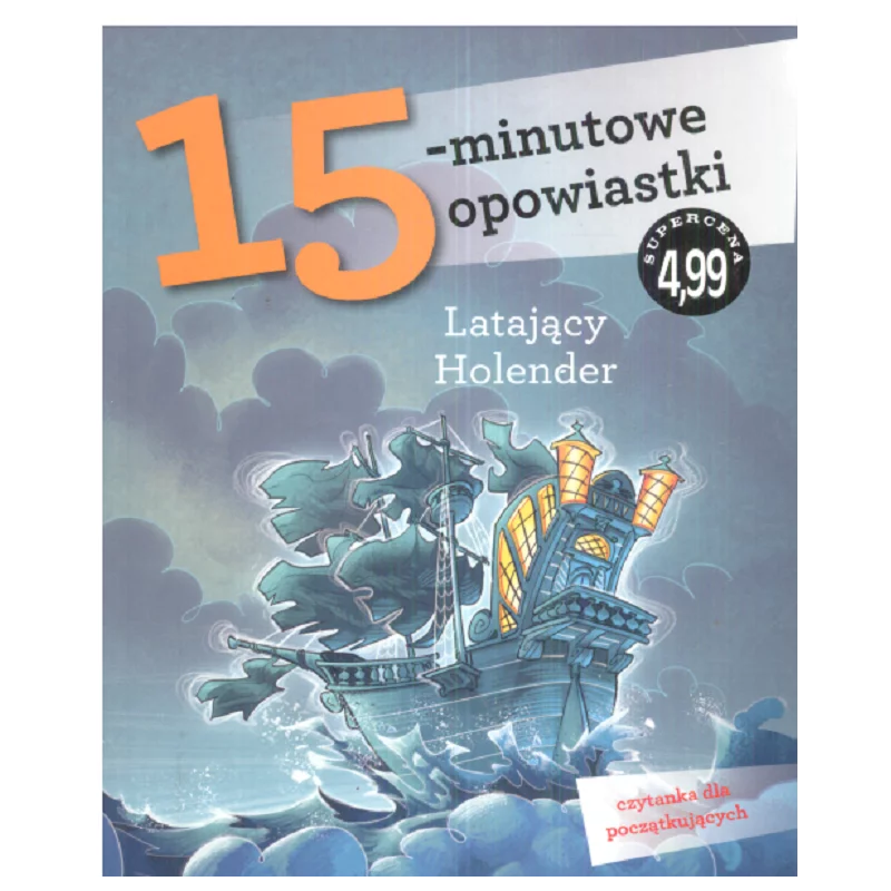 LATAJĄCY HOLENDER 15-MINUTOWE OPOWIASTKI - Olesiejuk