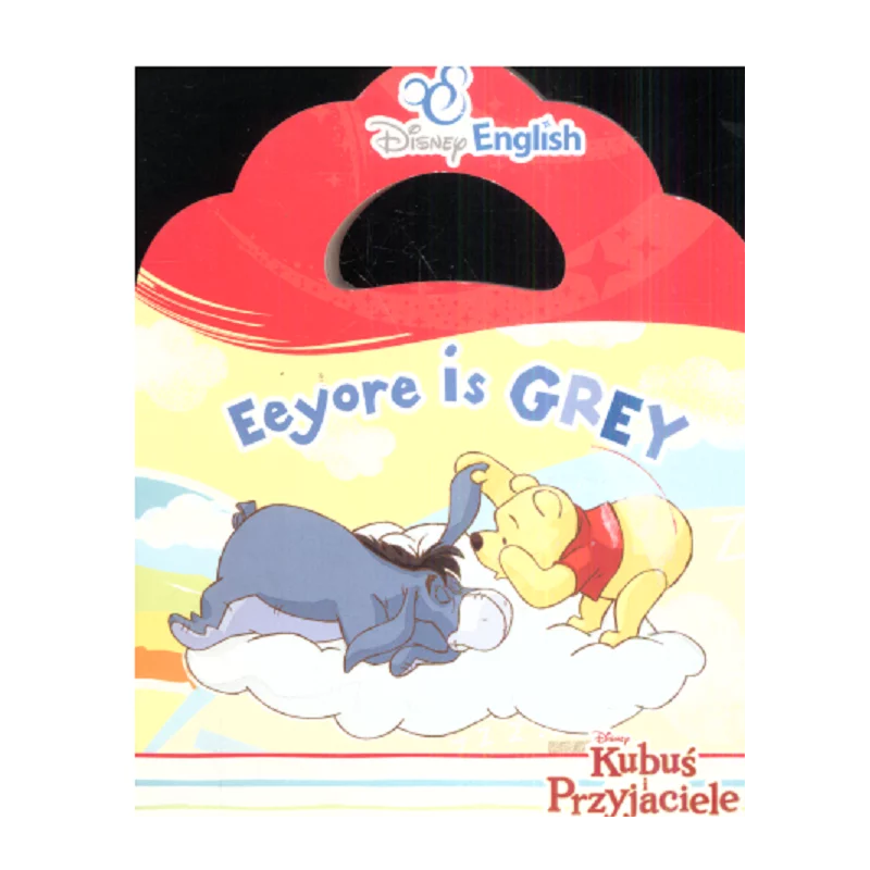 DISNEY KUBUŚ I PRZYJACIELE ENGLISH EEYORE IS GREY - Olesiejuk