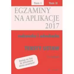 EGZAMINY NA APLIKACJE 2017 RADCOWSKA I ADWOKACKA - C.H. Beck