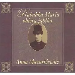 PRABABKA MARIA OBIERA JABŁKA Anna Mazurkiewicz - Aspra