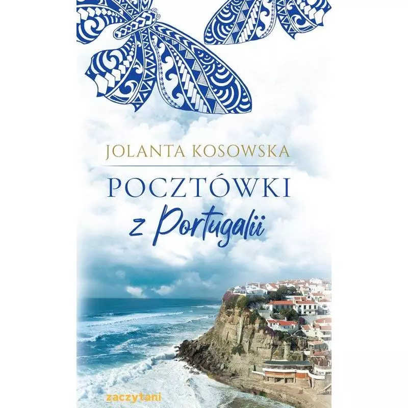 POCZTÓWKI Z PORTUGALII Jolanta Kosowska - Zaczytani