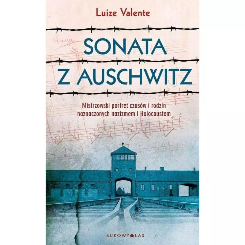 SONATA Z AUSCHWITZ Luize Valente - Bukowy las