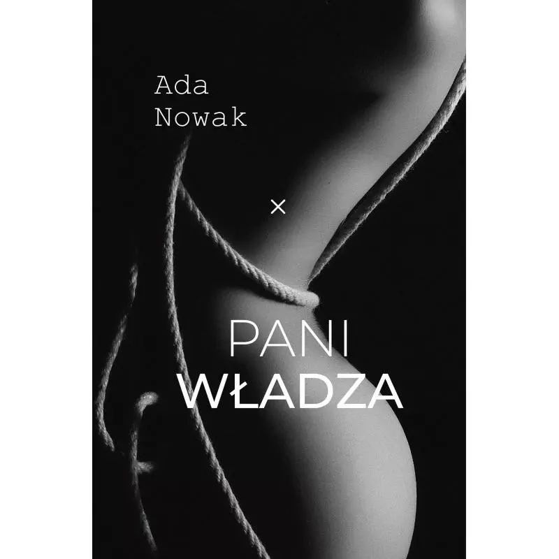 PANI WŁADZA Ada Nowak - Lipstick Books