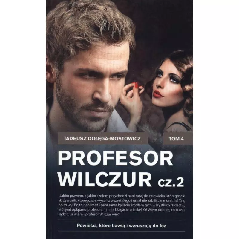 PROFESOR WILCZUR 2 Tadeusz Dołęga-Mostowicz - Ringier Axel Springer