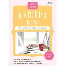 KARIERA DLA PAŃ KRÓTKI KURS ROZWOJU ZAWODOWEGO DLA KAŻDEJ Z NAS Danuta Duszeńczuk - Lingo