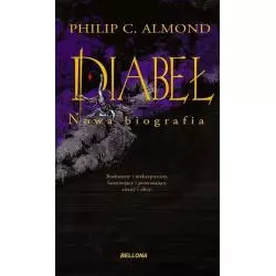 DIABEŁ. NOWA BIOGRAFIA Philip Almond - Bellona