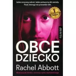 OBCE DZIECKO Rachel Abbott - Filia