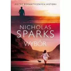 WYBÓR Nicholas Sparks - Albatros