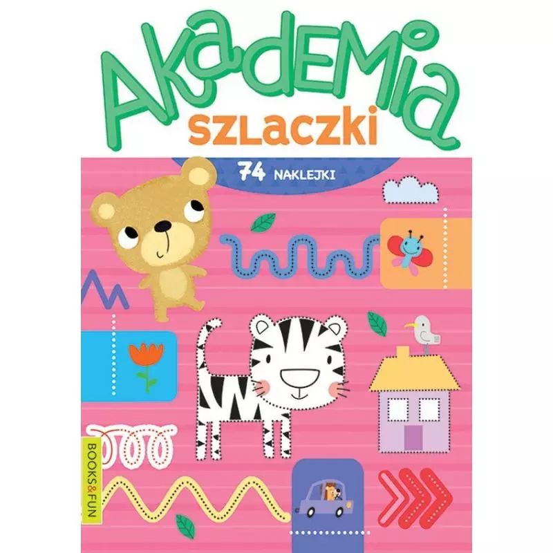 AKADEMIA SZLACZKI. KSIĄŻECZKA Z NAKLEJKAMI - Books and Fun